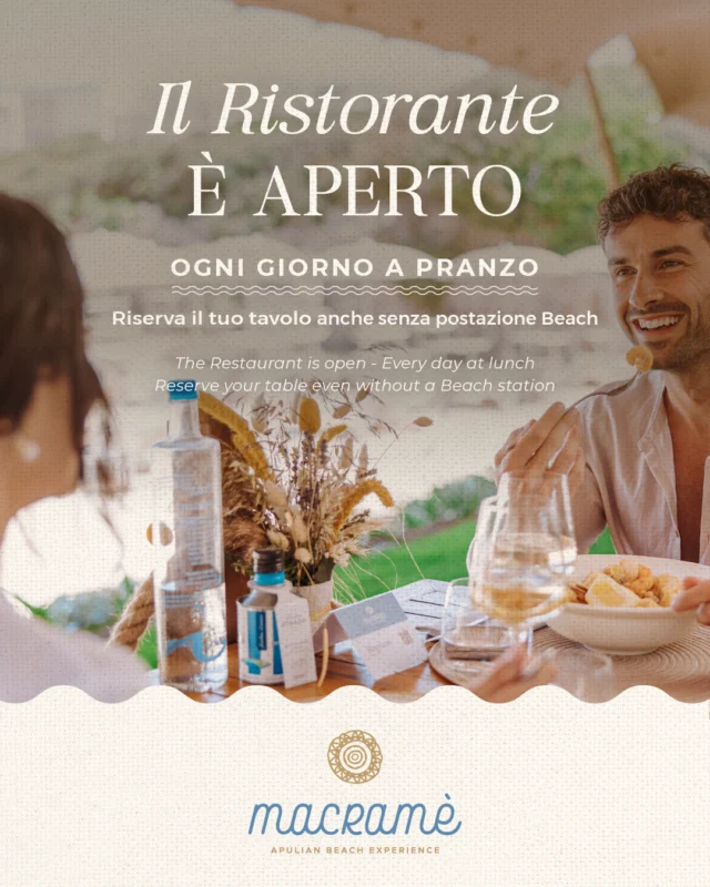𝐌𝐚𝐜𝐫𝐚𝐦𝐞̀ - 𝐀𝐩𝐮𝐥𝐢𝐚𝐧 𝐁𝐞𝐚𝐜𝐡 𝐄𝐱𝐩𝐞𝐫𝐢𝐞𝐧𝐜𝐞 ✨
Il ristorante è aperto tutti i giorni a pranzo. 
Scopri i sapori della cucina mediterranea, con piatti freschi e ingredienti locali.
Riserva il tuo tavolo anche senza la prenotazione beach.

Info e prenotazioni:
𝐁𝐞𝐚𝐜𝐡 𝐂𝐥𝐮𝐛: https://bit.ly/3S18AyN
𝐑𝐢𝐬𝐭𝐨𝐫𝐚𝐧𝐭𝐞: https://bit.ly/42YwL6i
𝐄𝐯𝐞𝐧𝐭𝐢: macramemonopoli.it/eventi/
____
📞 +39.371 52 22 337 (Beach Club) ⛱
📞 +39.371 53 53 009 (Events) 🪩
📞 +39.080 51 24 891 (Restaurant) 🍽

💻 www.macramemonopoli.it

#macramemonopoli #monopoli #puglia #resturant #beach